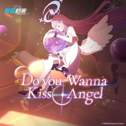 Do you wanna kiss angel.jpg